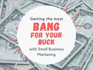 Read more about the article What provides the best small business marketing value?