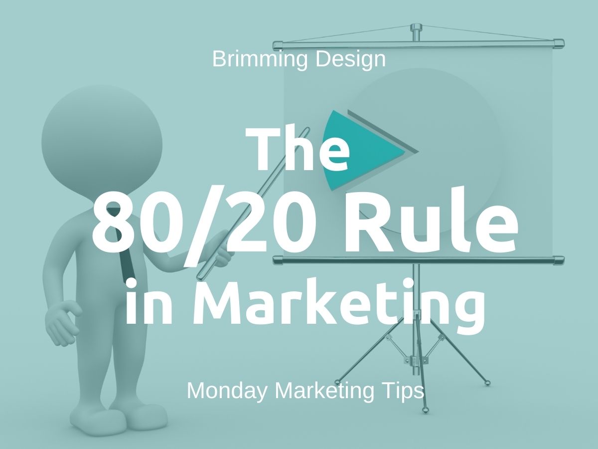 You are currently viewing The 80/20 Rule in Marketing