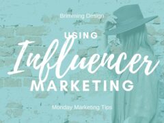 Using Influencer Marketing