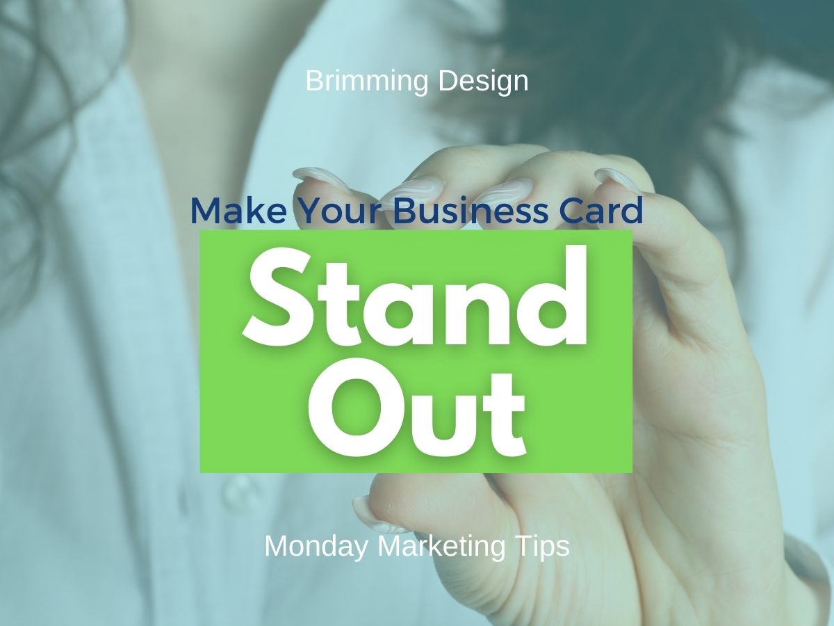 You are currently viewing Make Your Business Card Stand Out