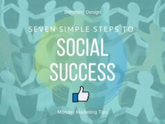 Seven Simple Steps to Social Media Success