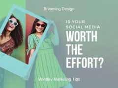 Is your social media worth the effort?