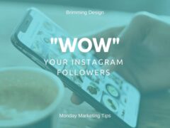 ‘Wow’ Your Instagram Viewers!