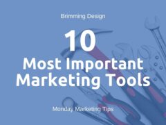 10 Most Important Marketing Tools