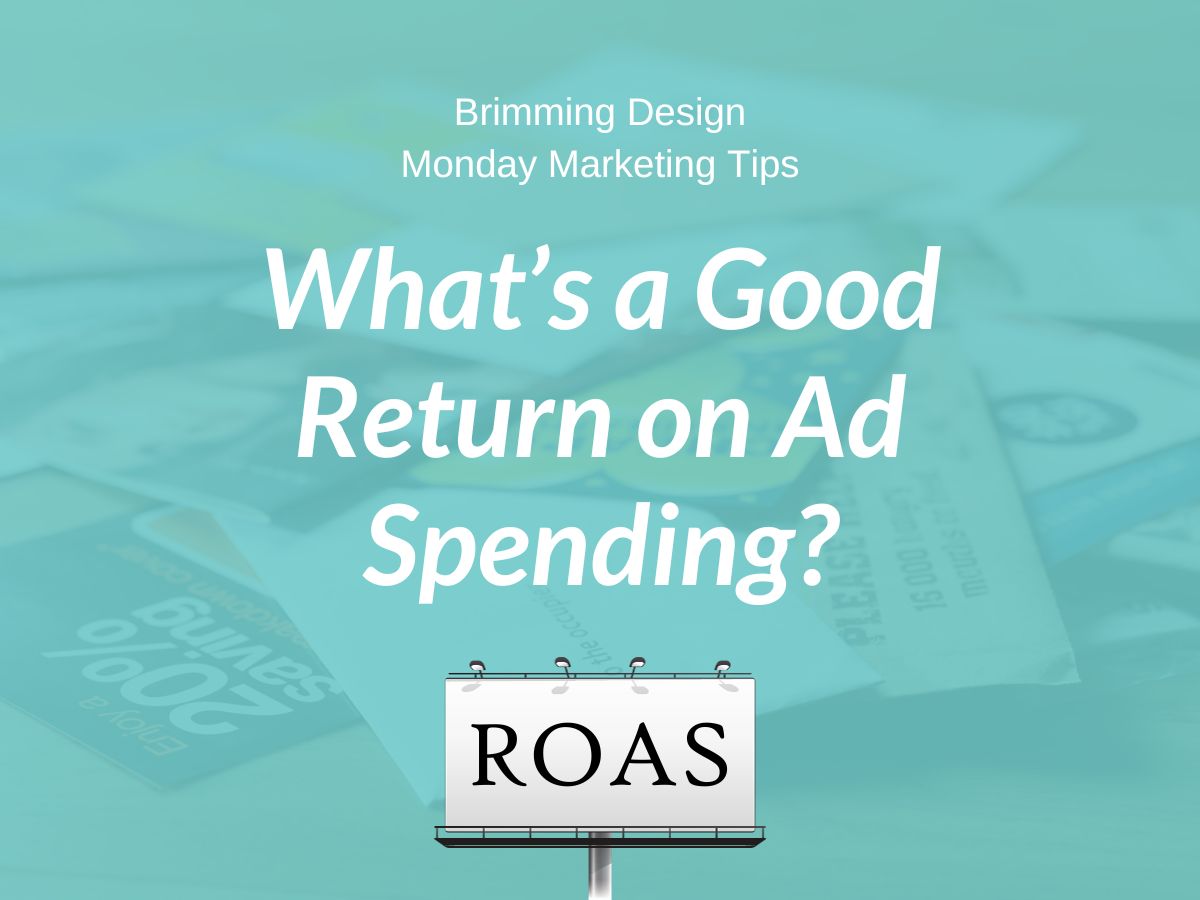 You are currently viewing What’s a good return on ad spending?