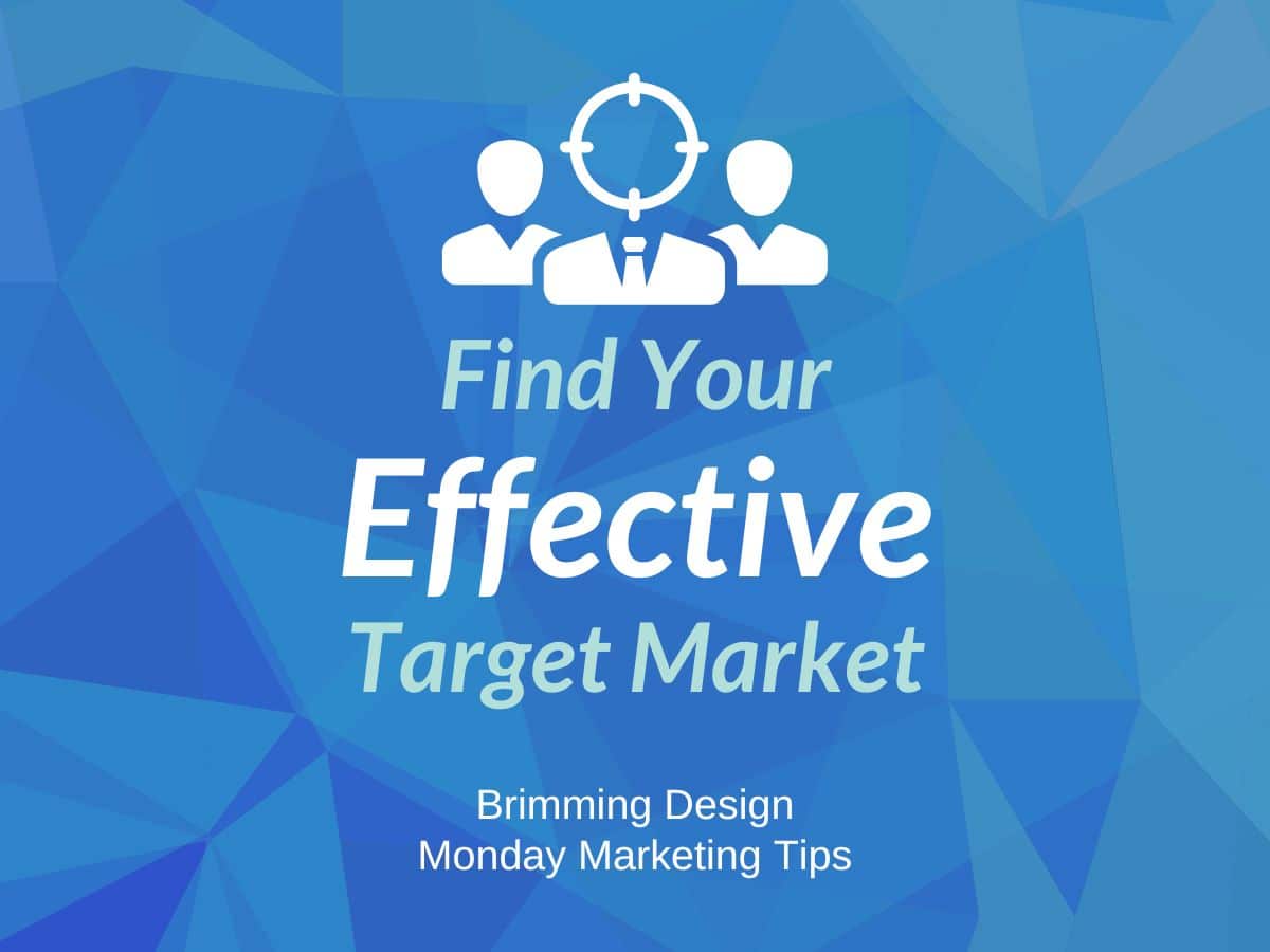 You are currently viewing Find your Effective Target Market