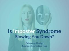 Is Imposter Syndrome Slowing You Down?