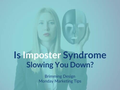 Read more about the article Is Imposter Syndrome Slowing You Down?