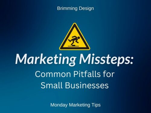 Read more about the article Ten Marketing Missteps: Common Pitfalls for Small Businesses