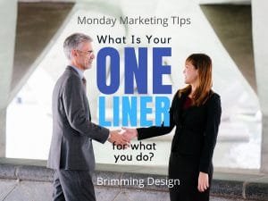 Read more about the article Develop A Killer One-Liner for “What do you do?”